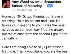 Hoestly, 10/10, two thumbs up! Steve is amazing. He is so patient and kind. He tailors your lessons to you. I was the most nervous person but he always put me at my ease from the second I got in the car with him. Here I am being able to say I passed first time. Thank you Steve, you are the best!